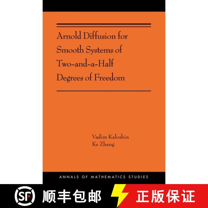 【3-4周达】Arnold Diffusion for Smooth Systems of Two and a Half Degrees of Freedom: (AMS-208) [9780691202532]
