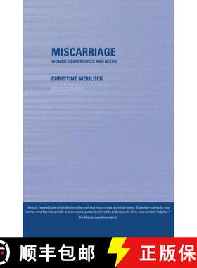 【3-4周达】Miscarriage: Women's Experiences and Needs [9780415254885]