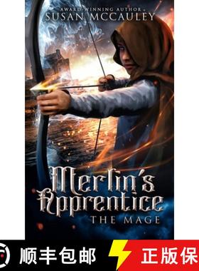 预订 Merlin's Apprentice: The Mage [9781951069155]