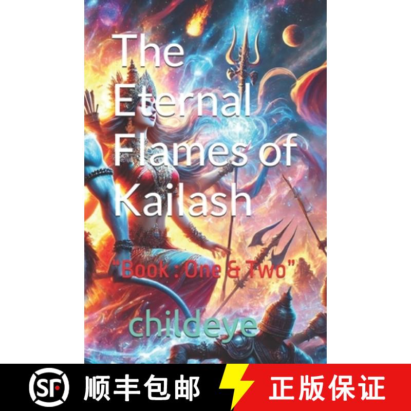 【3-4周达】The Eternal Flames of Kailash: Book : One & Two [9788198305077]