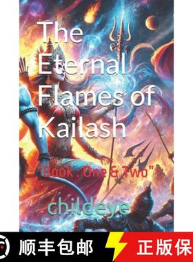预订 The Eternal Flames of Kailash: Book : One & Two [9788198305077]