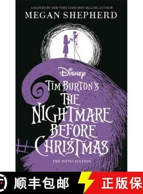 【3-4周达】Disney Tim Burton's The Nightmare Before Christmas: The Official Novelisation [9781800786318]