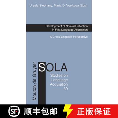 【3-4周达】精装 Development of Nominal Inflection in First Language Acquisition: A Cross-Linguistic P... [9783110188400]