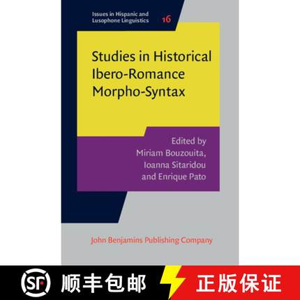 【3-4周达】Studies in Historical Ibero-Romance Morpho-Syntax. [9789027200457]