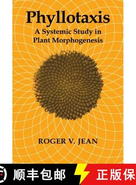 【3-4周达】Phyllotaxis: A Systemic Study in Plant Morphogenesis [9780521404822]