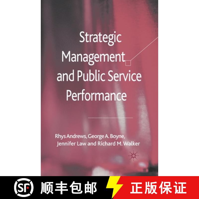 【3-4周达】Strategic Management and Public Service Performance [9781349322053]
