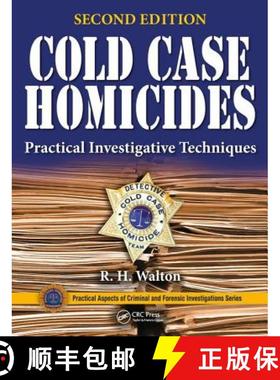 【3-4周达】Cold Case Homicides: Practical Investigative Techniques, Second Edition [9781482237900]