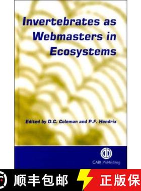 【3-4周达】Invertebrates as Webmasters in Ecosystems [9780851993942]