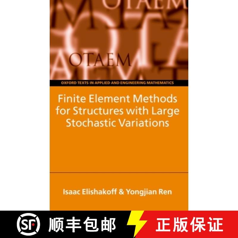 【3-4周达】Finite Element Methods for Structures with Large Stochastic Variations [9780198526315]