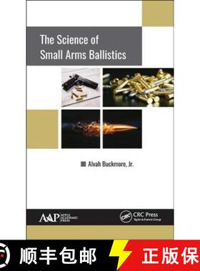 【3-4周达】The Science of Small Arms Ballistics [9781771886505]