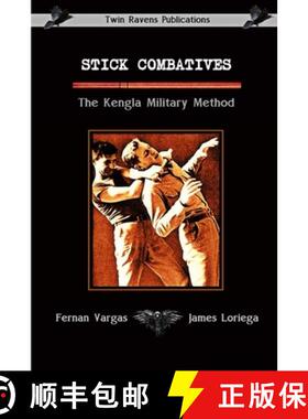 【3-4周达】Stick Combatives The Kengla Military Method [9781794857094]