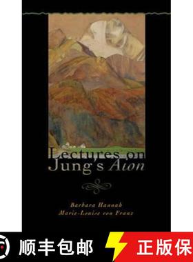预订 Lectures on Jung's Aion (Polarities of the Psyche) [9781888602289]