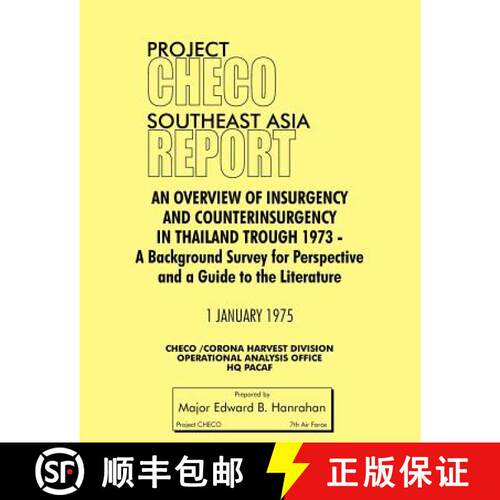 【3-4周达】Project Checo Southeast Asia Study: An Overview of Insurgency and Counterinsurgency in Tha... [9781780398013]