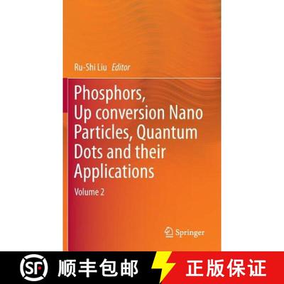 【3-4周达】Phosphors, Up Conversion Nano Particles, Quantum Dots and Their Applications : Volume 2 [9789811015892]