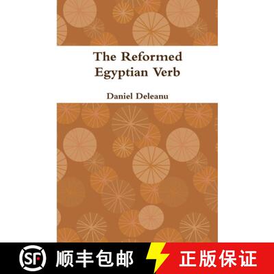 【3-4周达】The Reformed Egyptian Verb [9781304282569]