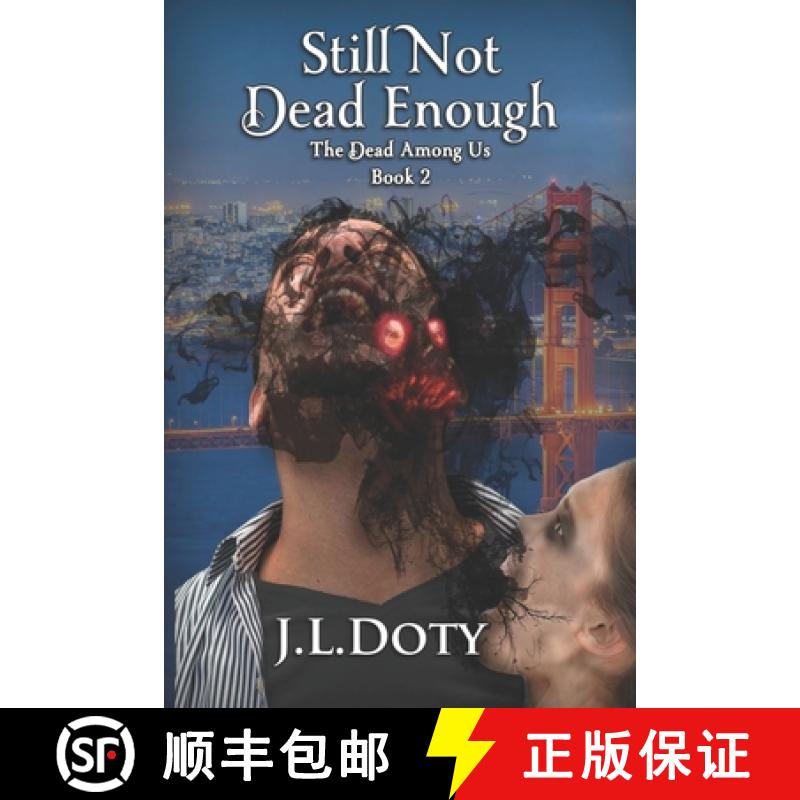 【2-3周达】Still Not Dead Enough: An Urban Fantasy of Witches, Demons and Fae [9781953757067]