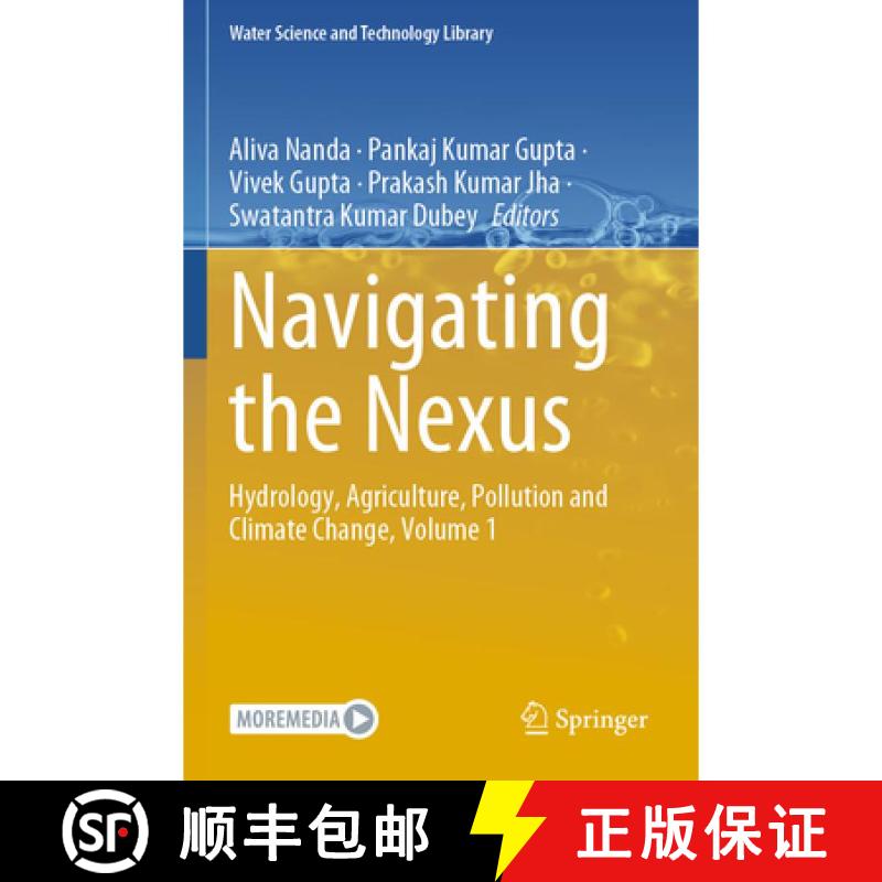 【3-4周达】Navigating the Nexus: Hydrology, Agriculture, Pollution and Climate Change, Volume 1 [9783031765346]图片