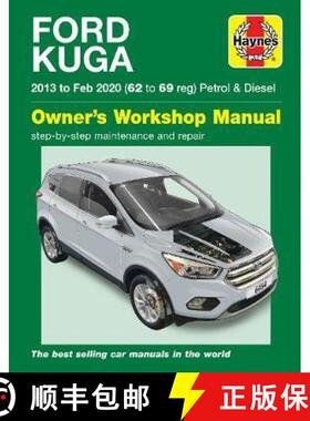 【3-4周达】Ford Kuga 2013 - Feb 2020 (62 to 69) Haynes Repair Manual [9781785214646]
