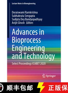 【3-4周达】Advances in Bioprocess Engineering and Technology : Select Proceedings ICABET 2020 [9789811574115]