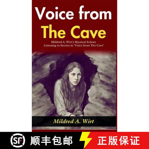 【3-4周达】Voice from The Cave: Mildred A Wirt's Mystical Echoes: Listening to Secrets in Voice from ... [9789359575896]
