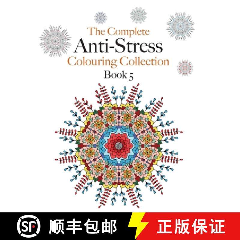 预订 The Complete Anti-stress Colouring Collection Book 5: The ultimate calming colouring book collec... [9781910771617]