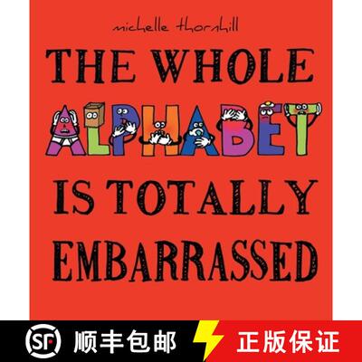 【3-4周达】The Whole Alphabet Is Totally Embarrassed [9781999262020]