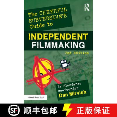 预订 The Cheerful Subversive's Guide to Independent Filmmaking [9780367566975]