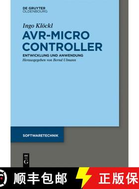 预订 AVR - Mikrocontroller: Megaavr(r) - Entwicklung, Anwendung Und Peripherie [9783110407686]