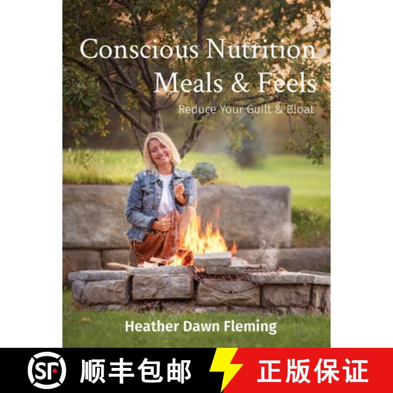 【3-4周达】Conscious Nutrition Meals & Feels: Reduce Your Guilt & Bloat [9780578351599]