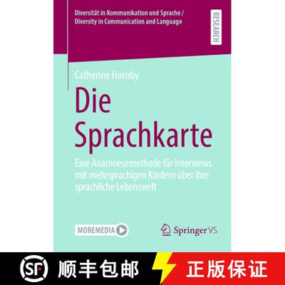 【3-4周达】Die Sprachkarte: Eine Anamnesemethode für Interviews mit mehrsprachigen Kindern über Spr... [9783658507282]