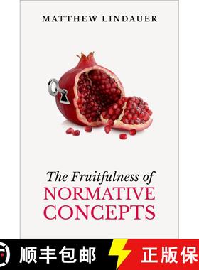 预订 The Fruitfulness of Normative Concepts [9780197633809]