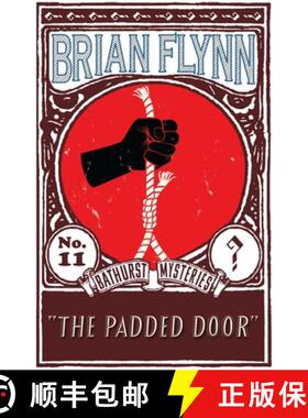 【3-4周达】The Padded Door: An Anthony Bathurst Mystery [9781913527396]