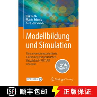 【3-4周达】Modellbildung und Simulation: Eine anwendungsorientierte Einführung mit praktischen Beisp... [9783658442491]