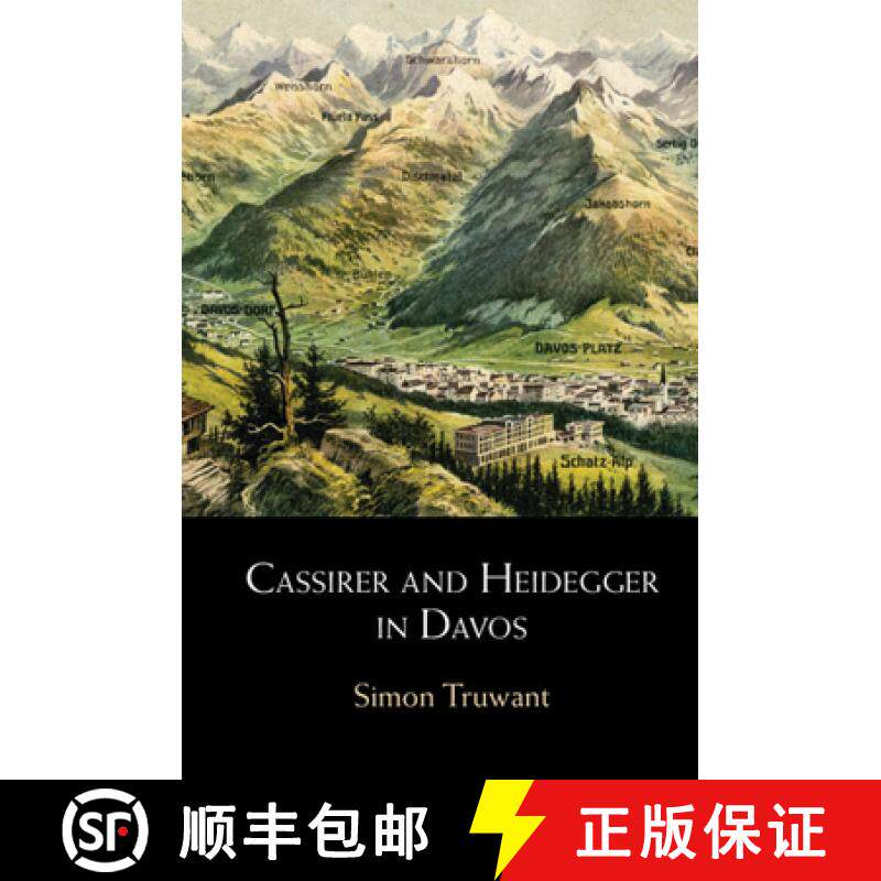 【3-4周达】Cassirer and Heidegger in Davos: The Philosophical Arguments [9781009011440]