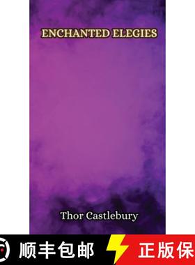 【3-4周达】Enchanted Elegies [9789916851791]