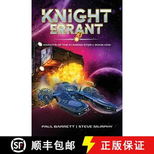 【3-4周达】Knight Errant: Knights of the Flaming Star Book One [9781946926876]