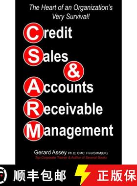 预订 Credit Sales  &  Accounts Receivable Management: The Heart of an Organization's Very Survival! [9789392492457]