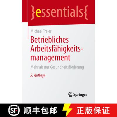 【3-4周达】Betriebliches Arbeitsfähigkeitsmanagement : Mehr als nur Gesundheitsförderung (2., aktua... [9783658131012]