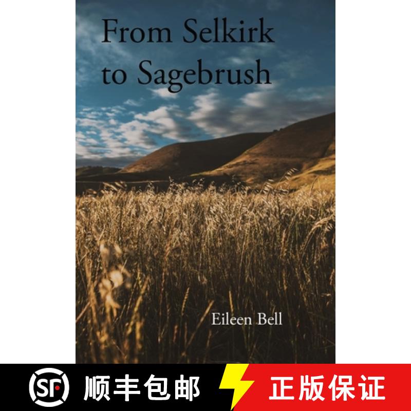 【2-3周达】Selkirk to Sagebrush [9781989092552]