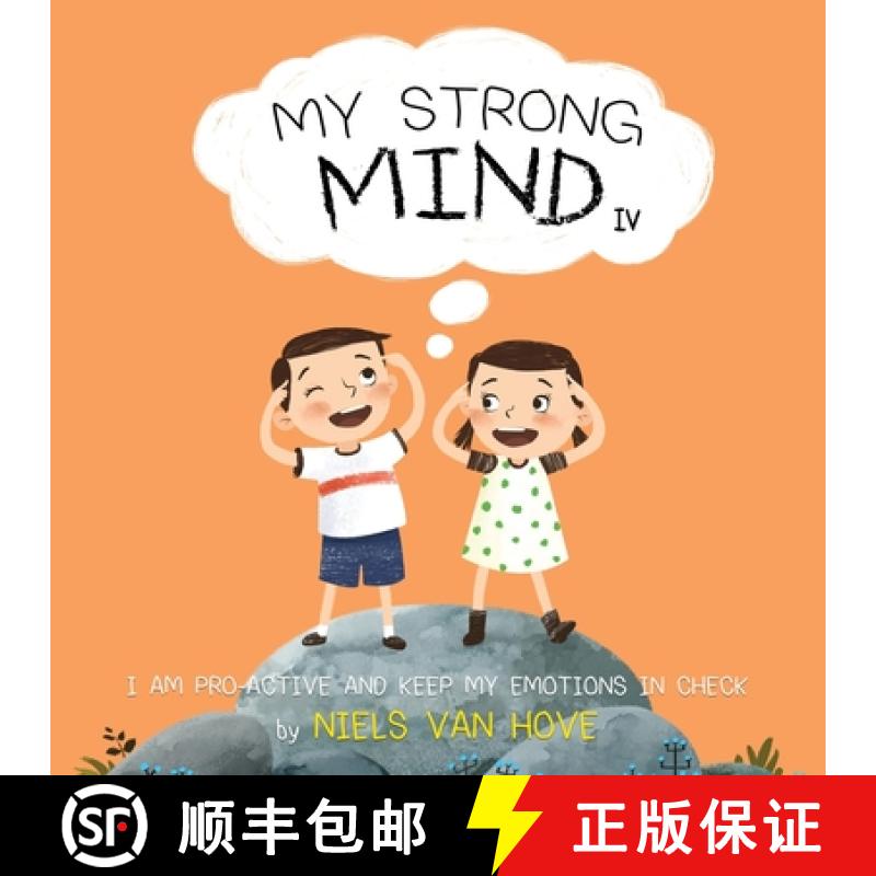 【2-3周达】My Strong Mind IV: I am Pro-active and Keep my Emotions in Check [9780645233629]