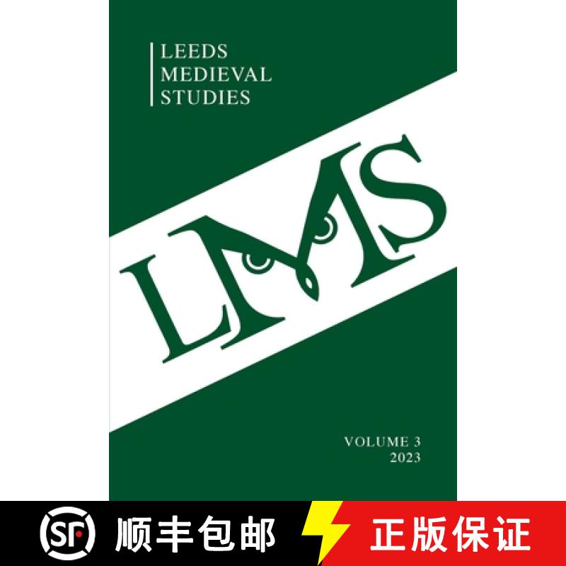 【2-3周达】Leeds Medieval Studies Vol.3 [9781845498290]