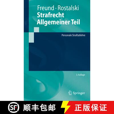 【3-4周达】Strafrecht Allgemeiner Teil : Personale Straftatlehre (3. Auflage 2019) [9783662590294]