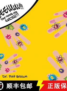 【3-4周达】E-E-EWWW!!! Your Hands Are GROSS!!!: How Much Grossness Can You Stand? [9781960625076]