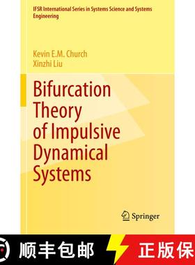 【3-4周达】Bifurcation Theory of Impulsive Dynamical Systems [9783030645359]
