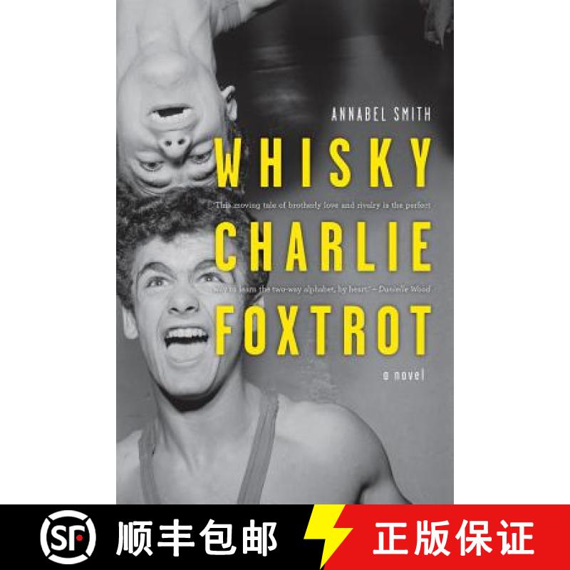 【3-4周达】WHISKY, CHARLIE, FOXTROT : A Novel [9781922089144]