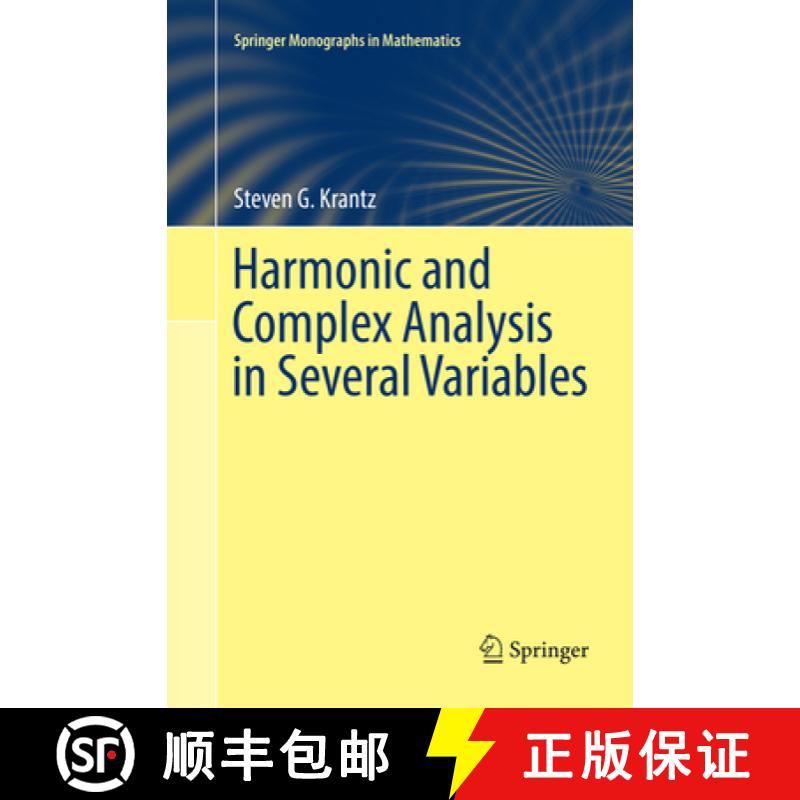 【3-4周达】Harmonic and Complex Analysis in Several Variables [9783319875033]