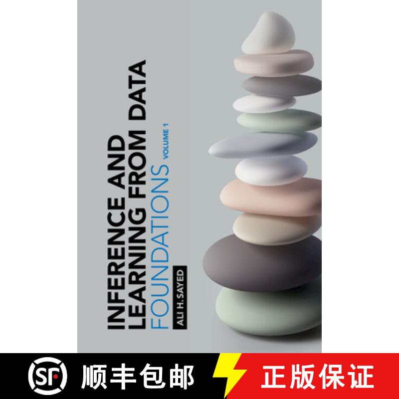 【3-4周达】Inference and Learning from Data: Volume 1: Foundations [9781009218122]