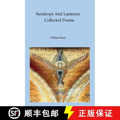预订 Sundrops And Lanterns: Collected Poems [9780982946022]