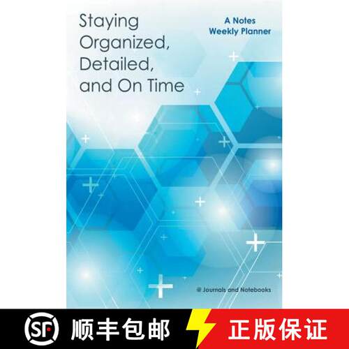 【3-4周达】Staying Organized, Detailed, and On Time: A Notes Weekly Planner [9781683057529]