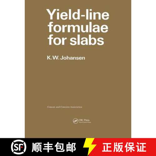【3-4周达】精装 Yield-Line Formulae for Slabs [9781138470392]